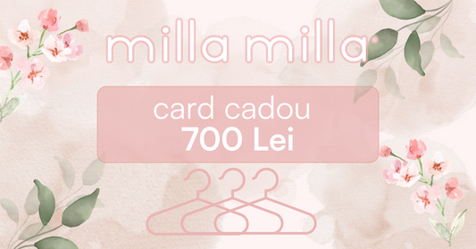 Milla Milla Gift Card 700 Lei